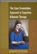 The Case Formulation Approach To Cognitive-behavior Thera...