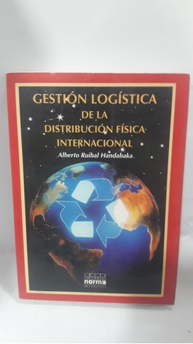 Gestión Logística De La Distribución Física Internacional