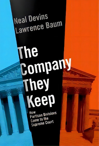 The Company They Keep, De Neal Devins. Editorial Oxford University Press Inc, Tapa Dura En Inglés