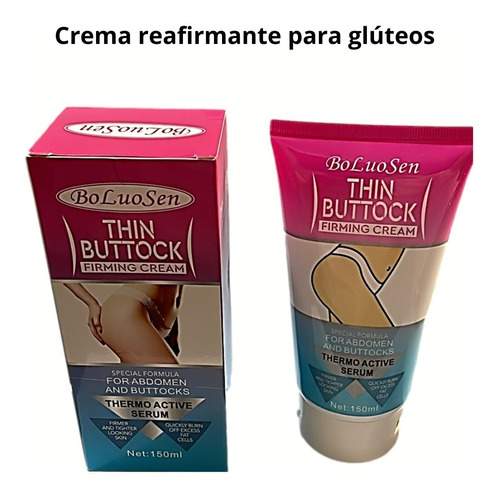  Crema Reafirmante Aumenta Glúteos 150ml