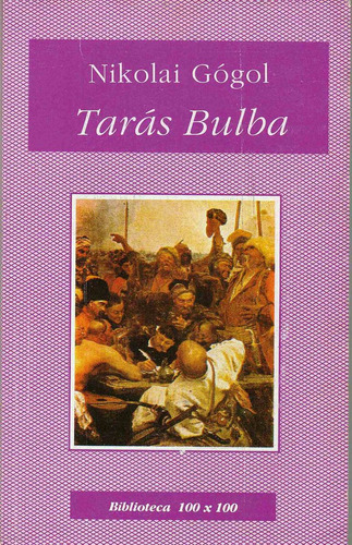 Tarás Bulba, De Gogol, Nikolai. Editorial Nuevo Siglo, Tapa Tapa Blanda En Español