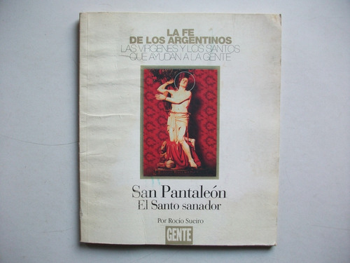 San Pantaleón - El Santo Sanador - Rocío Sueiro