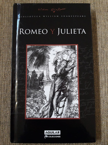 Romeo Y Julieta - William Shakespeare - Ed Libertador Nuevo