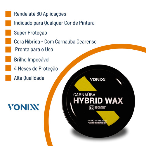 Cera De Carnauba Automotiva Protetora Hybrid Wax Vonixx