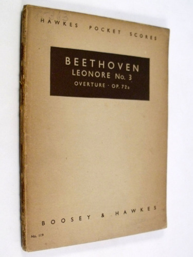 Beethoven Leonore Nº 3 Obertura Op 72a Hawkes Partitura