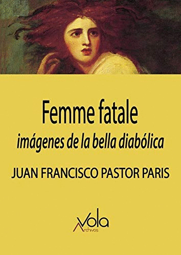 Libro Femme Fatale