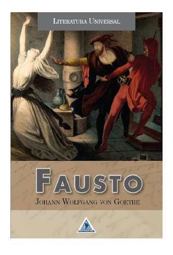 Fausto / J.w. Goethe / Libro Nuevo Y Original