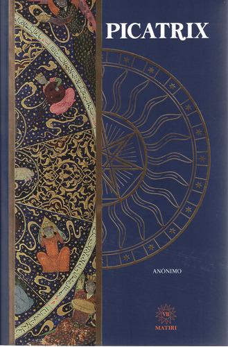 Picatrix Manual De Ciencias Ocultas Magia Astrología