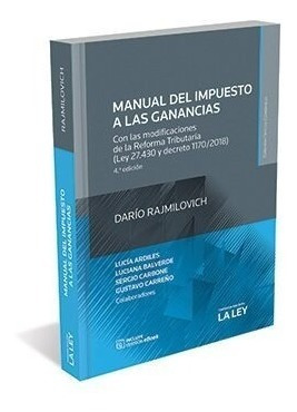 Manual Del Impuesto A Las Ganancias Ultima Ed - Rajmilovich