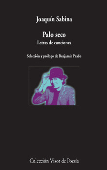 Libro Palo Seco. Letras De Canciones