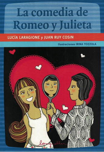 Comedia De Romeo Y Julieta, La