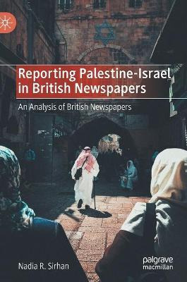 Libro Reporting Palestine-israel In British Newspapers : ...