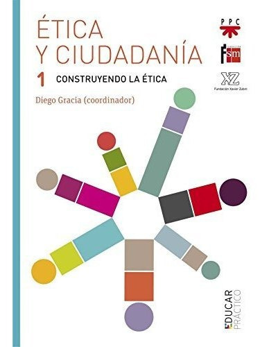 Ética y ciudadanía, 1 y 2, de Diego Gracia. Editorial PPC EDITORIAL, tapa blanda en español, 2016