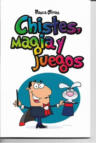 Libro Chistes Magia Y Juegos