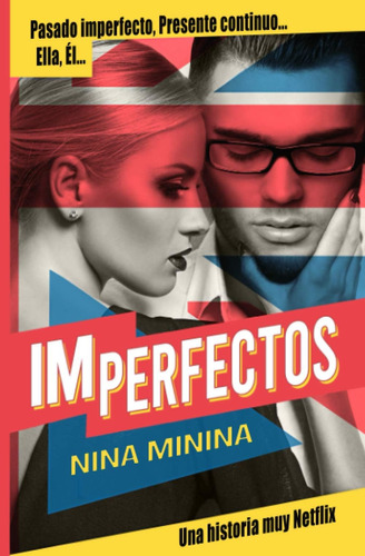 Libro: Imperfectos (spanish Edition)