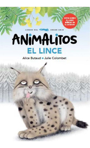 Animalitos: El Lince - Butaud, Colombet