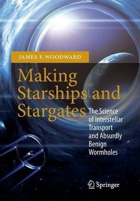 Making Starships And Stargates : The Science Of Interstellar