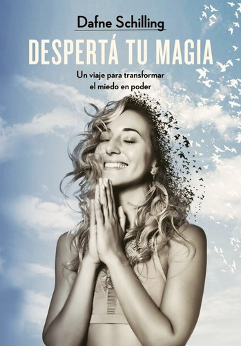 Desperta Tu Magia - Dafne Schilling - Libro Nuevo Original