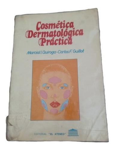 Cosmética Dermatológica Práctica