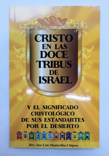 Cristo En Las 12 Tribus De Israel 