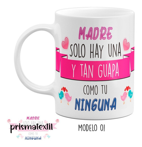 Imagen 1 de 4 de Taza Día De Madres Regalo Para Mamá Diferentes Diseños