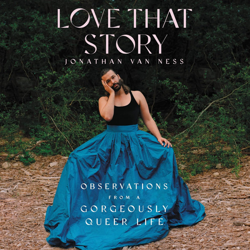 Libro: En Ingles Love That Story Observations From A Gorgeo