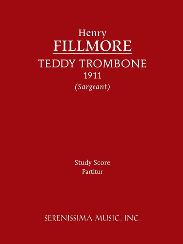 Teddy Trombonestudy Score