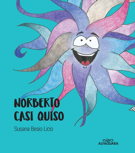 Norberto Casi Quiso - Susana Besio