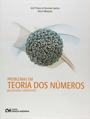 Libro Problemas Em Teoria Dos Numeros De Santos Jose E Marqu