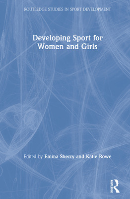 Libro Developing Sport For Women And Girls - Sherry, Emma