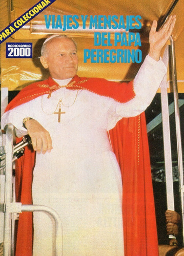 Revista Suplemento Papa Juan Pablo Ii * Radiolandia 2000