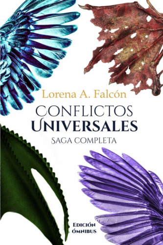 Libro Conflictos Universales - Saga Completa Edición Ómnibu