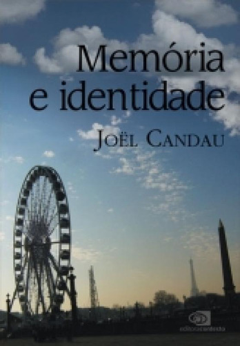 Memoria E Identidade - Contexto