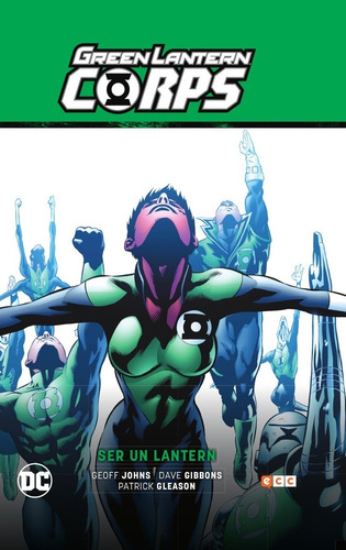 Green Lantern Corps Vol 2 - Ser Un Lantern ( Saga )