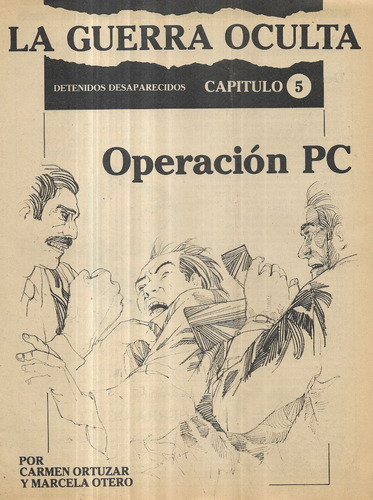 La Guerra Oculta 5 Operación P C D D / Ortúzar Hoy