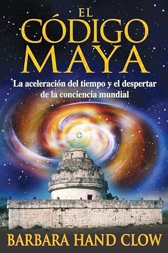 Libro Código Maya El De Barbara Hand Clow Inner Traditions -