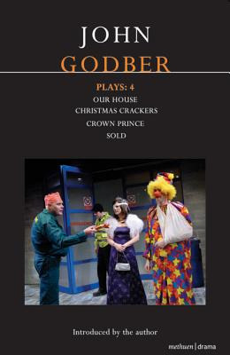 Libro Godber Plays: 4: Our House; Crown Prince; Sold; Chr...