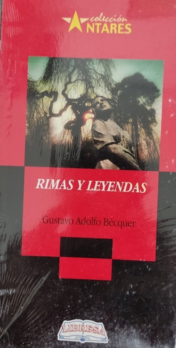 Rimas Y Leyendas, Gustavo Adolfo Bécquer