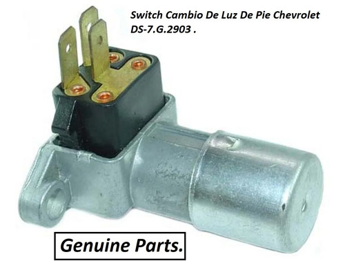 Switch Cambio De Luz De Pie Chevrolet Ds-7.g.2903