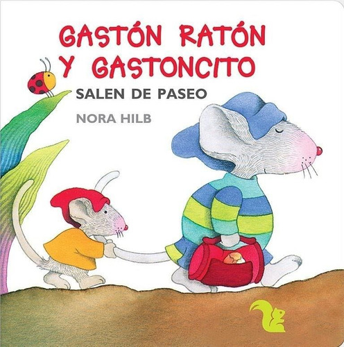 Gaston Raton Y Gastoncito- Salen De Paseo (td) - Hilb, Nora