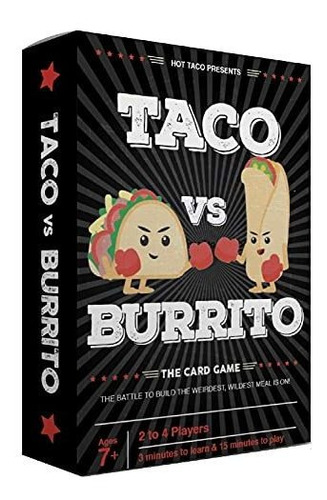 Taco Vs Burrito - El Juego De Cartas Sorprendentemente 