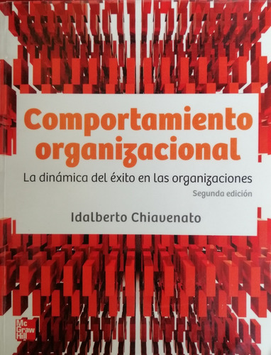 Comportamiento Organizacional  Chiavenato Edicion 2 