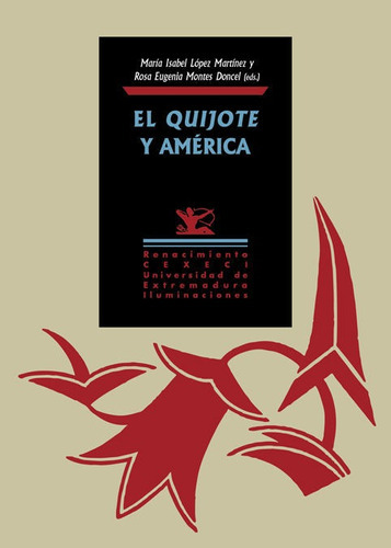 El Quijote Y Amãâ©rica, De Varios Autores. Editorial Renacimiento, Tapa Blanda En Español