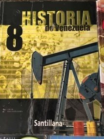 Historia De Venezuela 2do Año Santillana Moron 8vo Grado