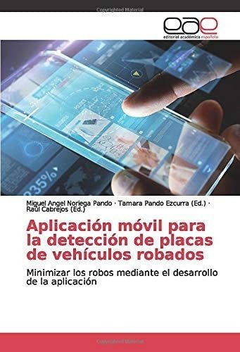 Libro: Aplicación Móvil Para La Detección De Placas De Vehíc