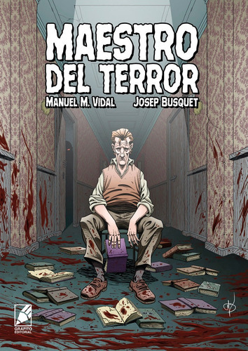MAESTRO DEL TERROR, de BUSQUET, JOSEP. Grafito Editorial, tapa blanda en español