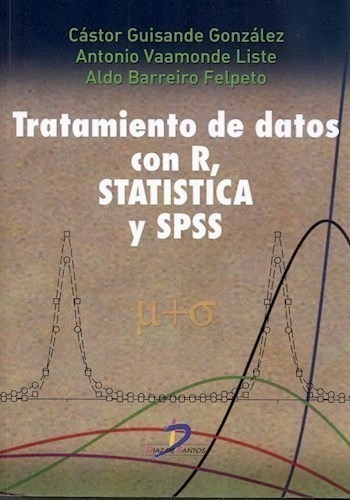 Libro -  Tratamiento De Datos Con R  Stadistica Y Spss 