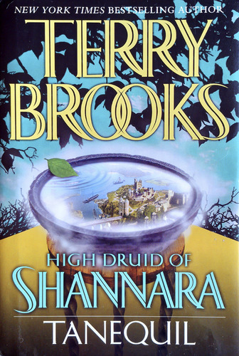 High Druid Of Shannara - Tanequil - Terry Brooks