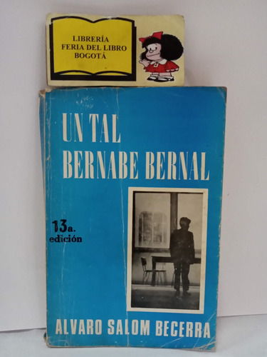 Un Tal Bernabe Bernal - Alvaro Salom Becerra - 1979