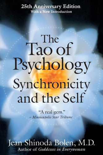 Libro The Tao Of Psychology-inglés